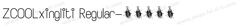 ZCOOLxingliti Regular字体转换